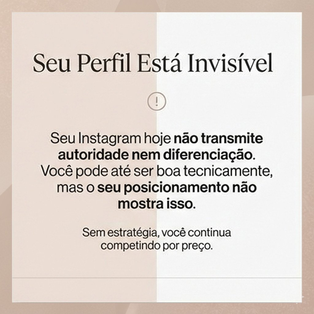 Seu Perfil Está Invisível